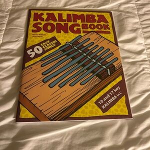 Kalimba Songbook – 50 Songs for 10 & 17 Key Kalimba in C – NEW